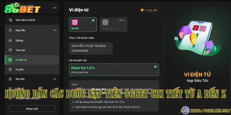 Nạp Tiền 86BET - Chi Tiết Cách Tăng Số Dư Tài Khoản Nền Tảng Hướng dẫn các bước nạp tiền 86BET chi tiết từ A đến Z