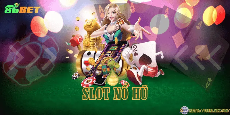 Slot nổ hũ kịch tính, jackpot khủng chờ người chơi may mắn
